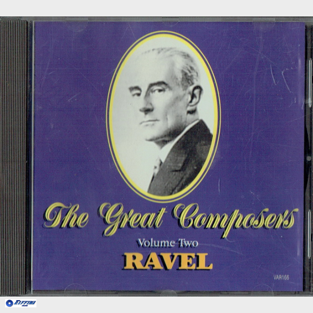 The Great Composers Volume 2 Two Ravel