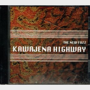 New Fuzz - Kawajena Highway