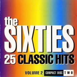 The Sixties 25 Classic Hits Vol 2 CD2 (1993)