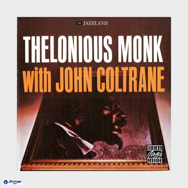 Thelonious Monk With John Coltrane (1998)