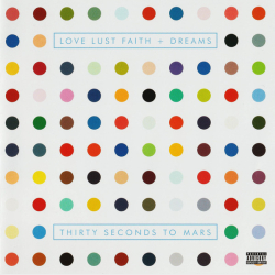 Thirty Seconds To Mars - Love Lust Faith &amp; Dreams (2013)
