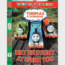 Thomas &amp; Vennerne - Det Er Stort At V�re Tog (2005)