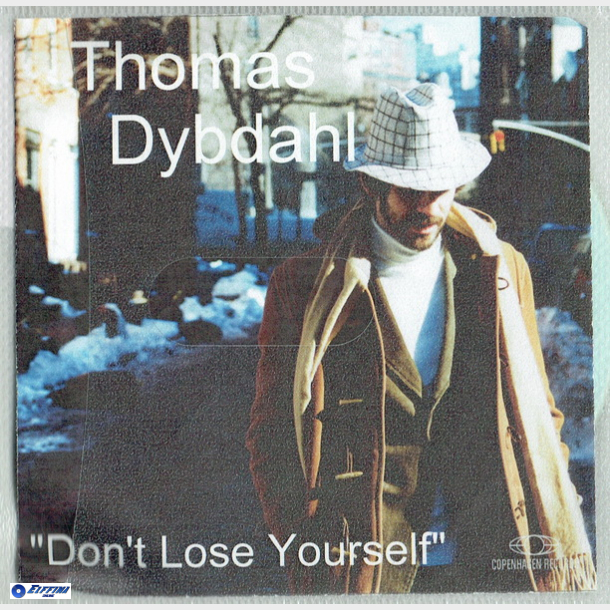 Thomas Dybdahl - Don't Lose Yourself (2015) (Promo)