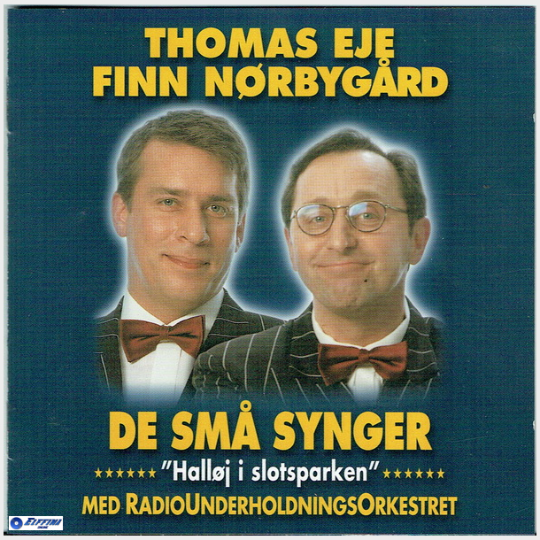Thomas Eje &amp; Finn Nrbygrd - De Sm Synger (Hallj I Slotsparken)