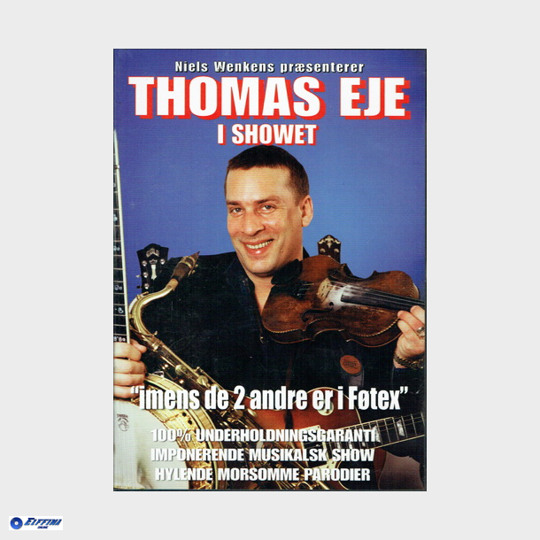 Thomas Eje I Showet - Imens De 2 Andre Er I Ftex (2003) - NY