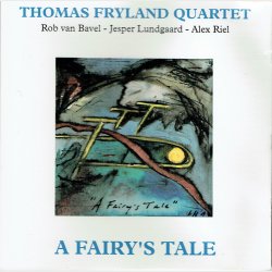 Thomas Fryland Quartet - A Fairy's Tale (1993)