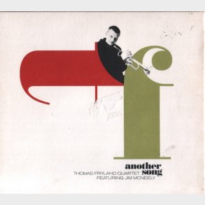 Thomas Fryland Quartet ft. Jim McNeely - Another Song (2006) (Digi)