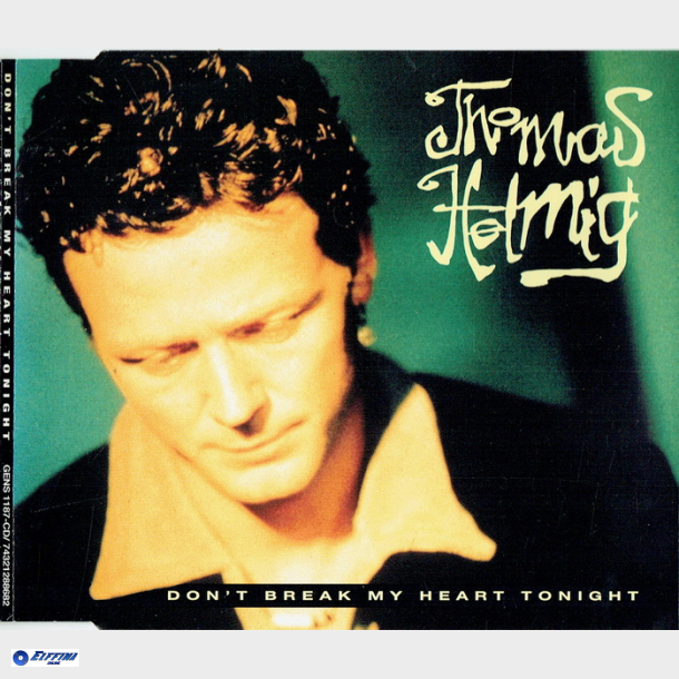 Thomas Helmig - Don't Break My Heart Tonight (1995) (Slim)