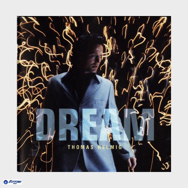 Thomas Helmig - Dream (1999)