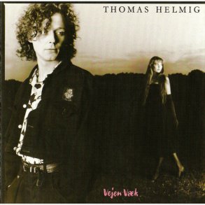 Thomas Helmig - Vejen V�k (Hvid CD) (1988)
