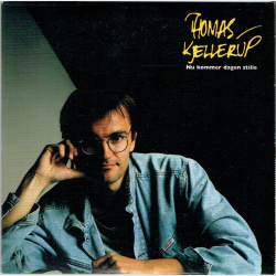 Thomas Kjellerup - Nu Kommer Dagen Stille (Fra Komplet Samling)
