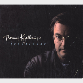 Thomas Kjellerup - Troubadour (1995) (Digi)
