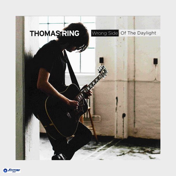 Thomas Ring - Wrong Side Of The Daylight (2011)