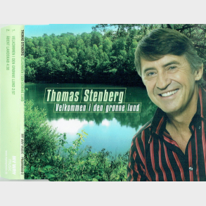 Thomas Stenberg - Velkommen I Den Grnne Lund (2005) (Promo)