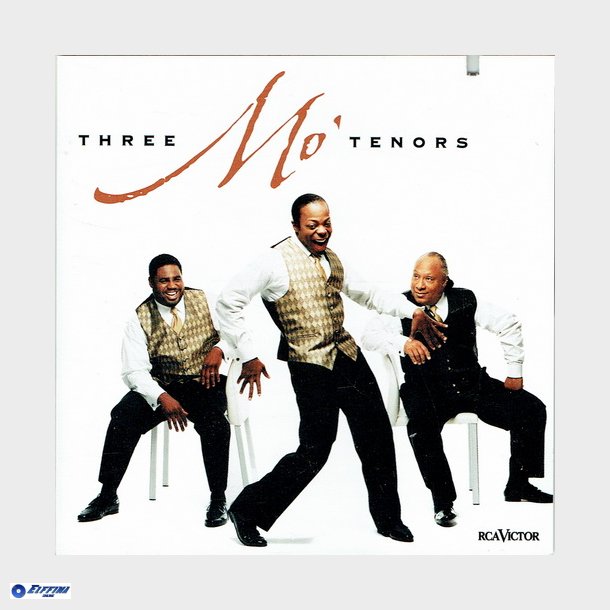 Three Mo' Tenors - Three Mo' Tenors (2001)