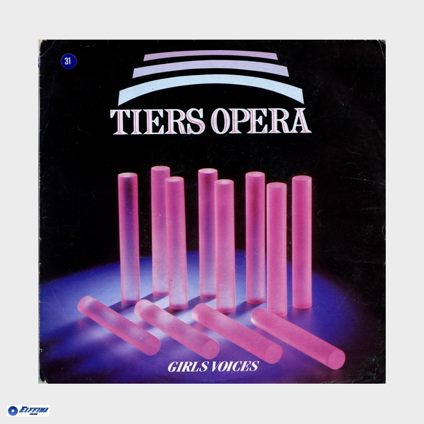 Tiers Opera - Girls Voices (1985)