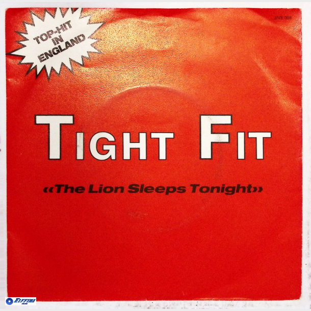 Tight Fit - The Lion Sleeps Tonight (1982)