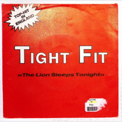 Tight Fit - The Lion Sleeps Tonight (1982)