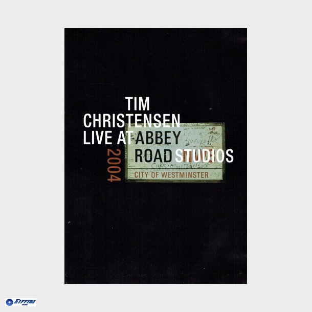 Tim Christensen Live At Abbey Road Studios 2004 (2004) Limited Edition - Musik Videos - Elffina's