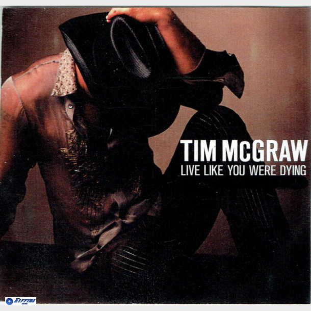 Tim McGraw - Live Like You Were Dying (Promo)