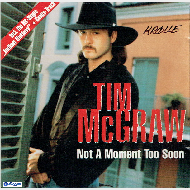 Tim McGraw - Not A Moment Too Soon (1994) (Kr�lle)