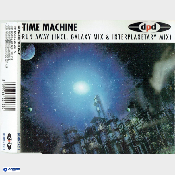 Time Machine - Run Away (Incl. Galaxy Mix) (1995)