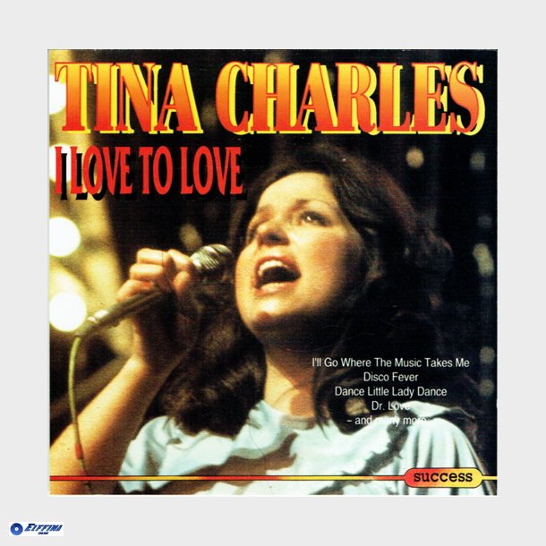 Tina Charles - I Love To Love (1992) (Success 22585CD)