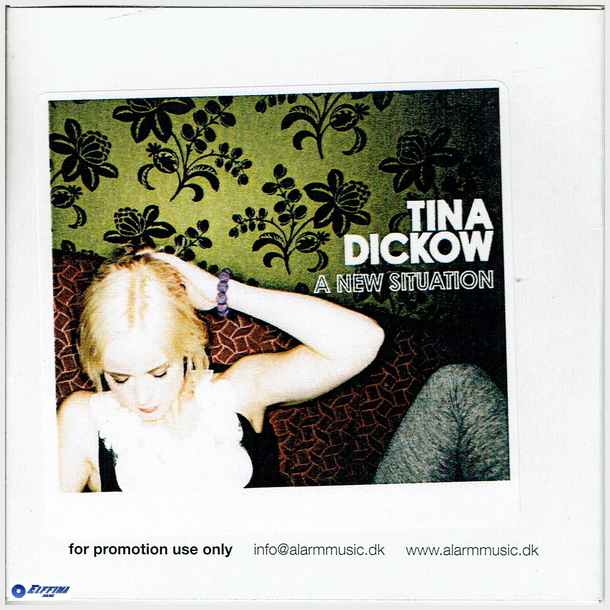 Tina Dickow - A New Situation (Promo)