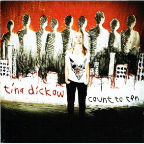 Tina Dickow - Count To Ten (2007) (Digi)