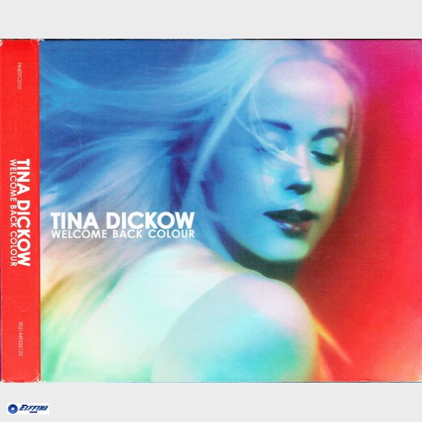 Tina Dickow - Welcome Back Colour (2010) (2xCD (Digi))