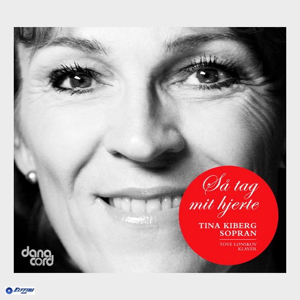 Tina Kiberg, Tove Lnskov - S Tag Mit Hjerte (2011) (Digi)