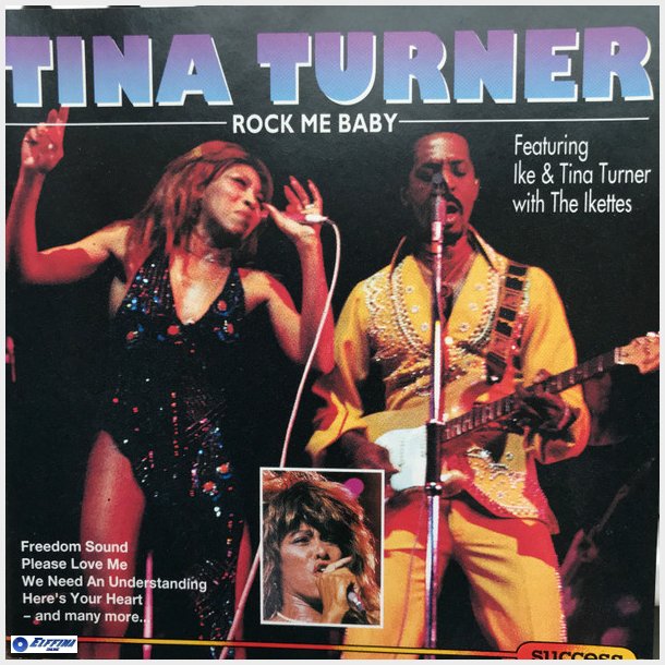 Tina Turner - Rock Me Baby (16015 CD)