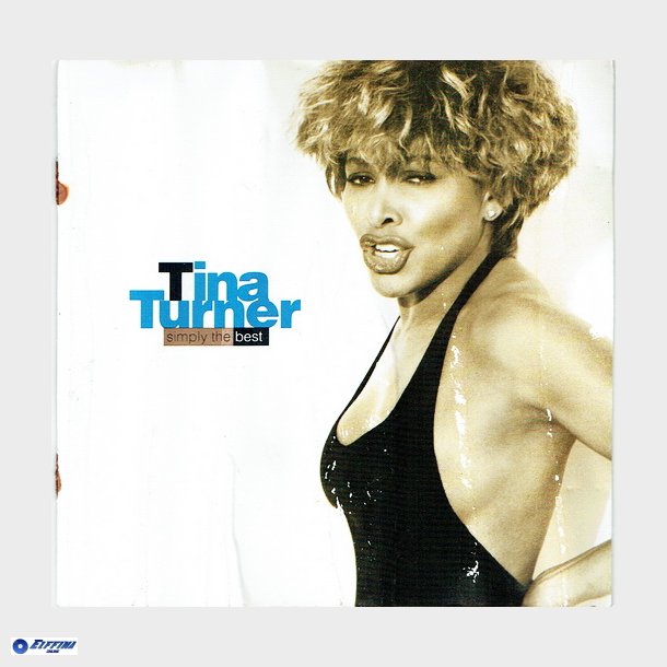 Tina Turner - Simply The Best (1991)