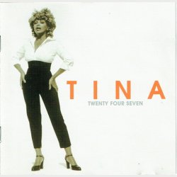 Tina Turner - Twenty Four Seven (1999)