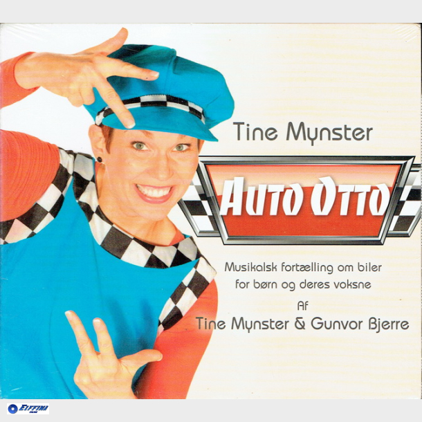 Tine Mynster &amp; Gunvor Bjerre - Auto Otto (2006) (Digi) - NY
