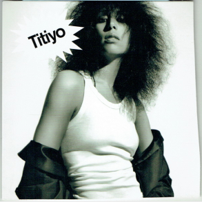 Titiyo - Lovin Out Of Nothing (2004)