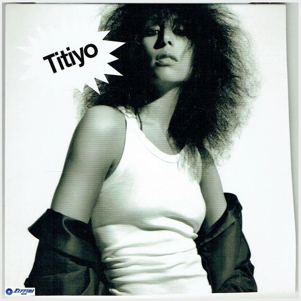 Titiyo - Lovin Out Of Nothing (2004)