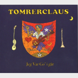 TmrerClaus - Jeg Var Go I Gr (2005) (Digi)