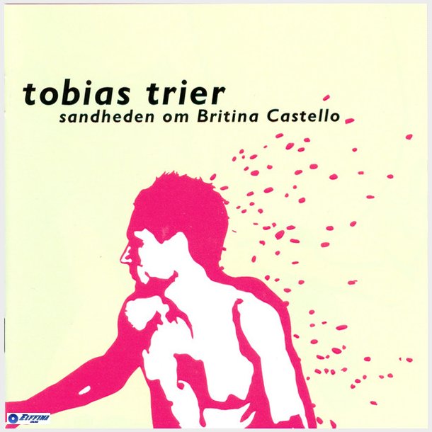 Tobias Trier - Sandheden Om Britina Castello (2001)