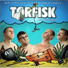T�rfisk - Den Torsk Der Holder Munden Lukket Blir' Ikke Fanget (2009)