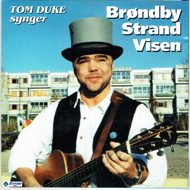 Tom Duke - Synger Brndby Strand Visen (2003)