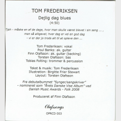 Tom Frederiksen - Dejlig Dag Blues (2008) (Promo)