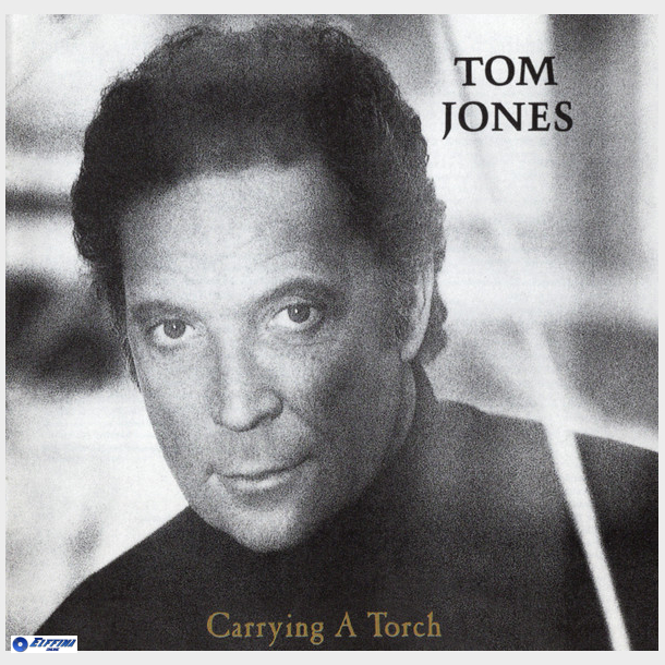 Tom Jones - Carrying A Torch (1991)