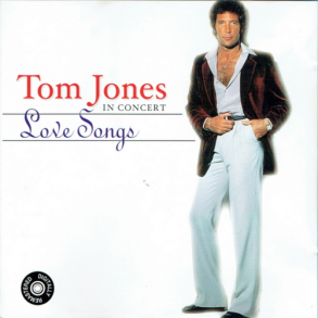 Tom Jones - In Concert Love Songs (1998)