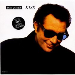 Tom Jones - Kiss