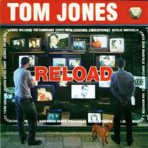 Tom Jones - Reload (1999)