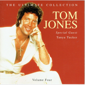Tom Jones - The Ultimate Collection Volume 4 (1997)