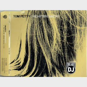Tom Petty & The Heartbreakers - The Last DJ (2002) (Promo)