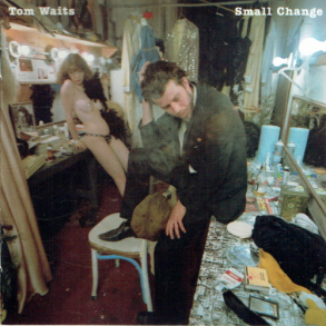Tom Waits - Small Change (1976) - NY