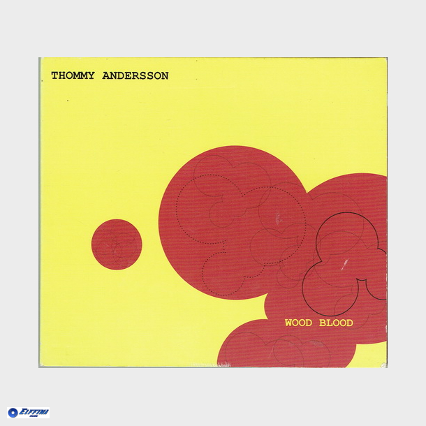 Tommy Andersson - Wood Blood